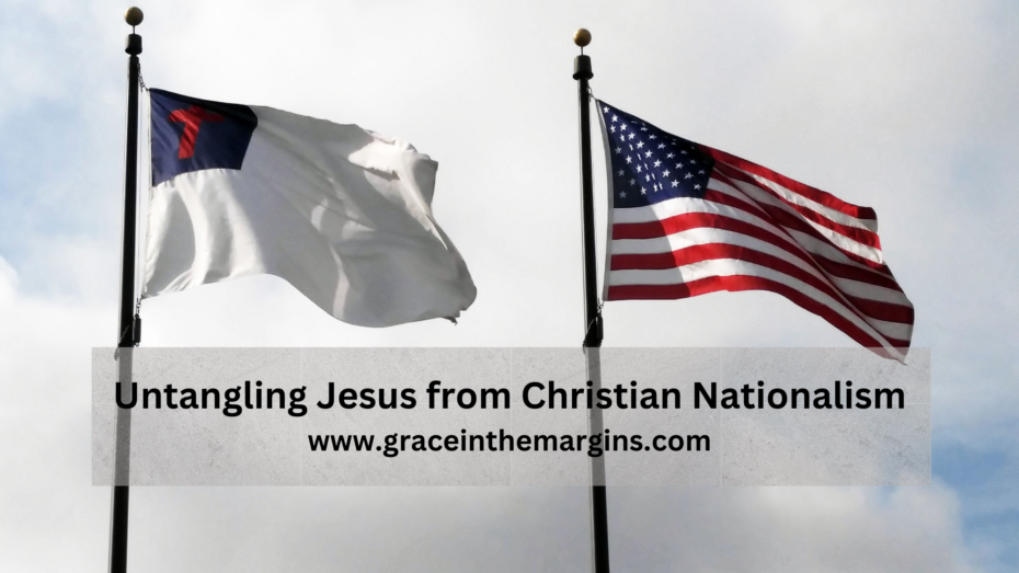 Jesus and Christian nationalism contrasted - understanding kingdom living in today's world