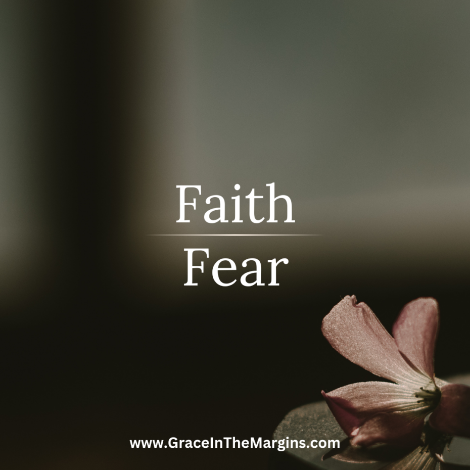19 Bible Verses about faith over fear