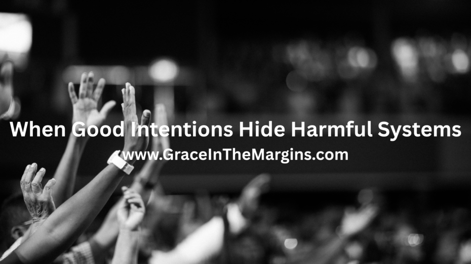 Religious Trauma: How good intentions hide harmful systems