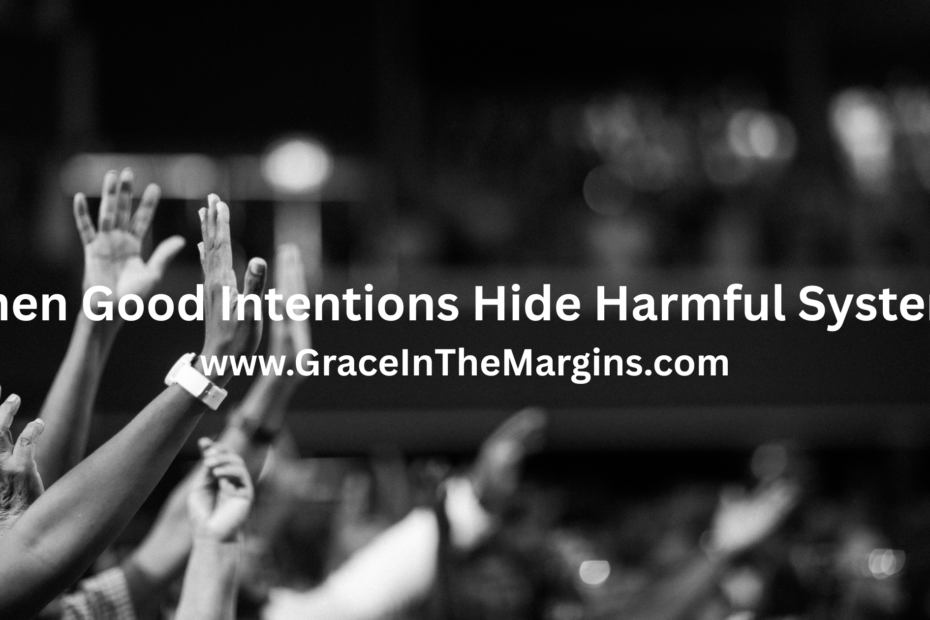 Religious Trauma: How good intentions hide harmful systems
