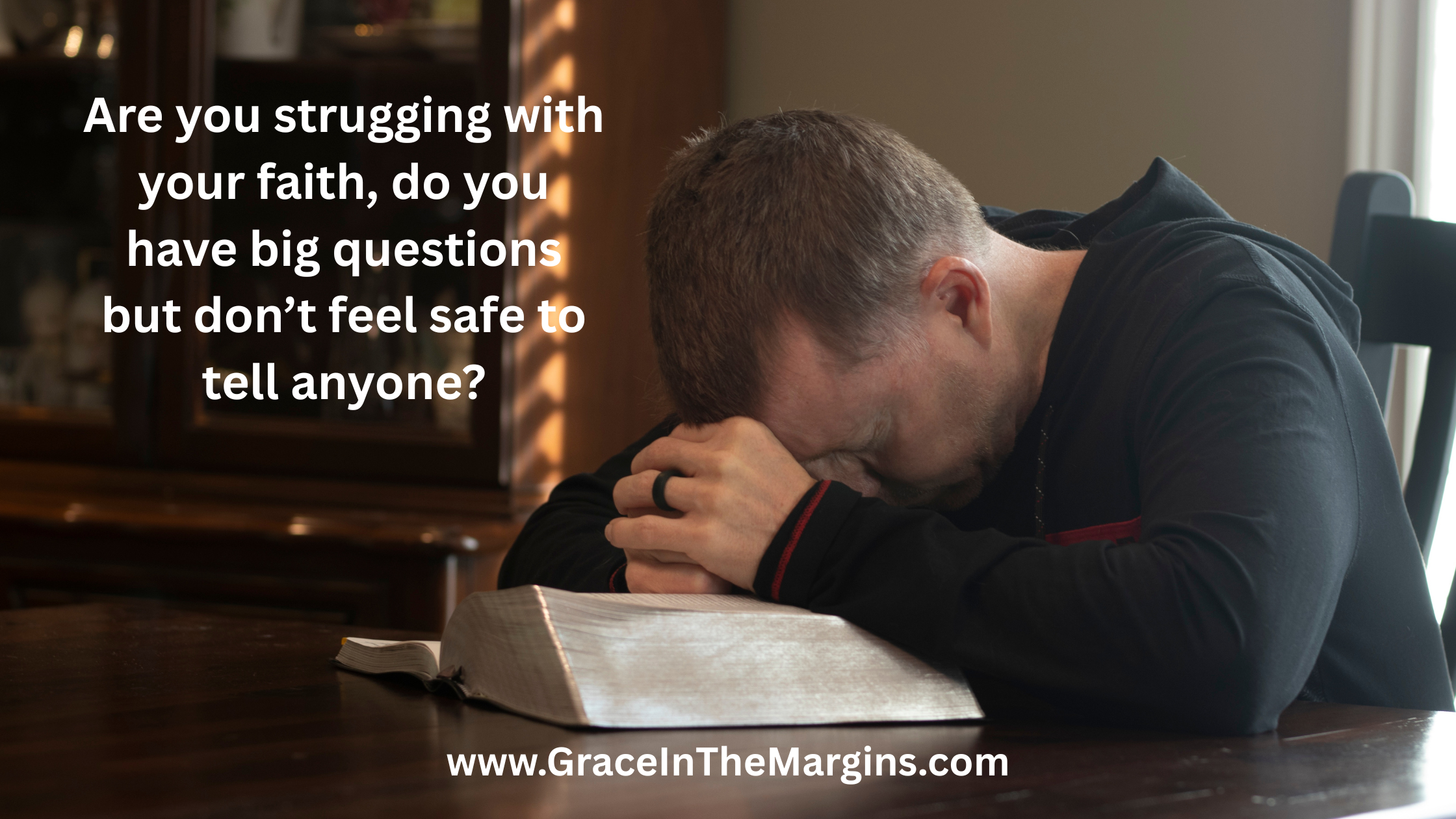 Are you strugging with faith, do you have big questions but don’t feel safe to tell anyone?