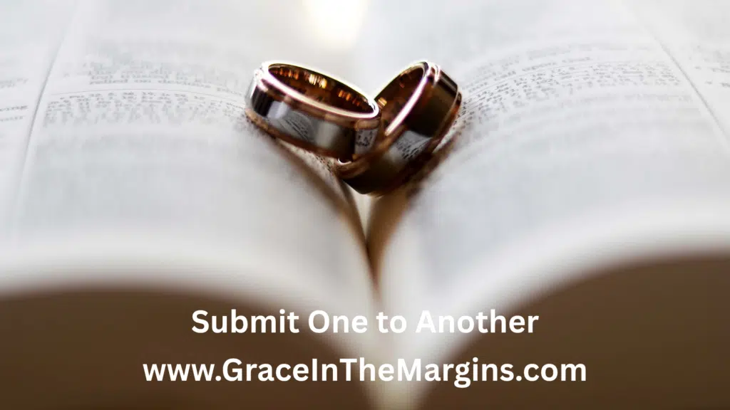 What does the bible say about submission in marriage? Submit to one another.