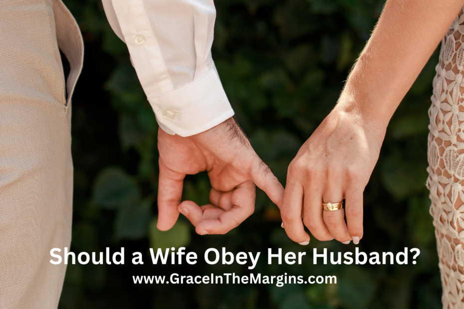 should a wife obey her husband