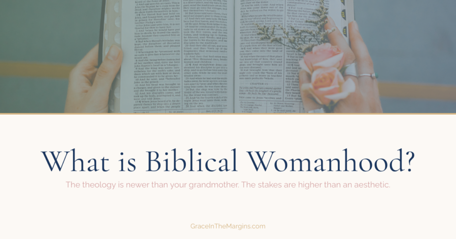 What is biblical womanhood?