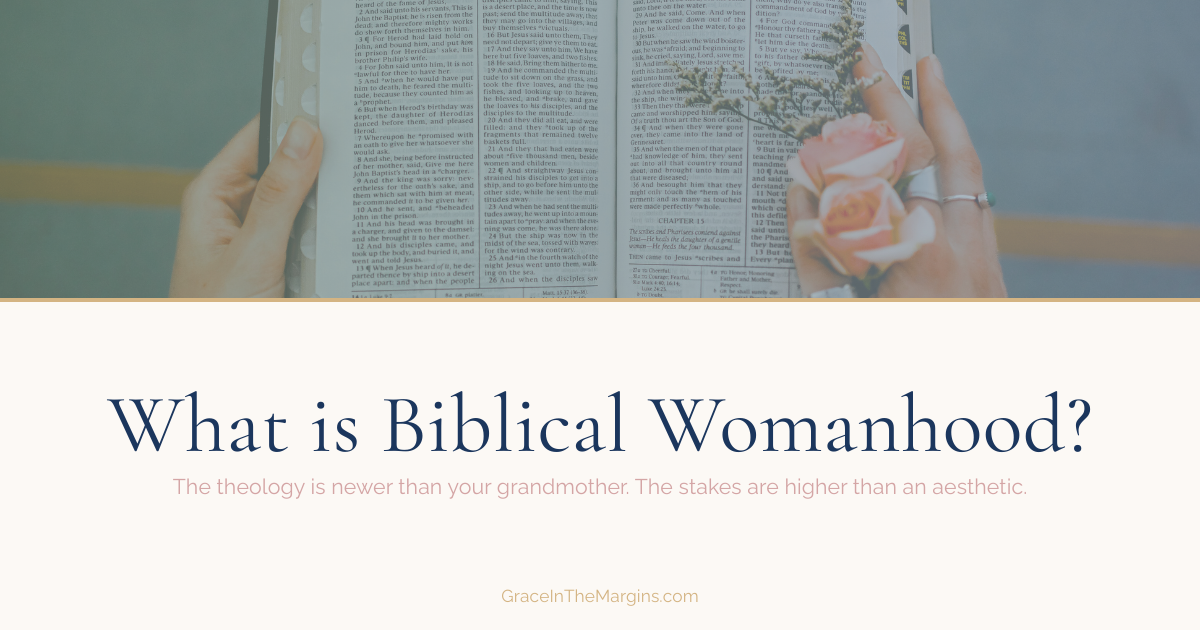 What is biblical womanhood?